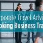 Corporate Travel Advisor-Booking Business Travel