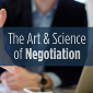 The Art and Science of Negotiation
